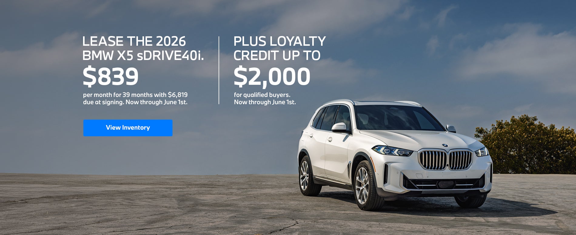 2026 X5 lease starting at $839 per month for 39 months